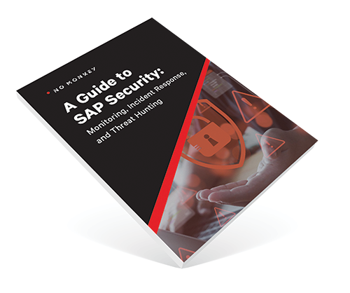 A Guide to SAP Security: Monitoring, Incident Response, and Threat Hunting